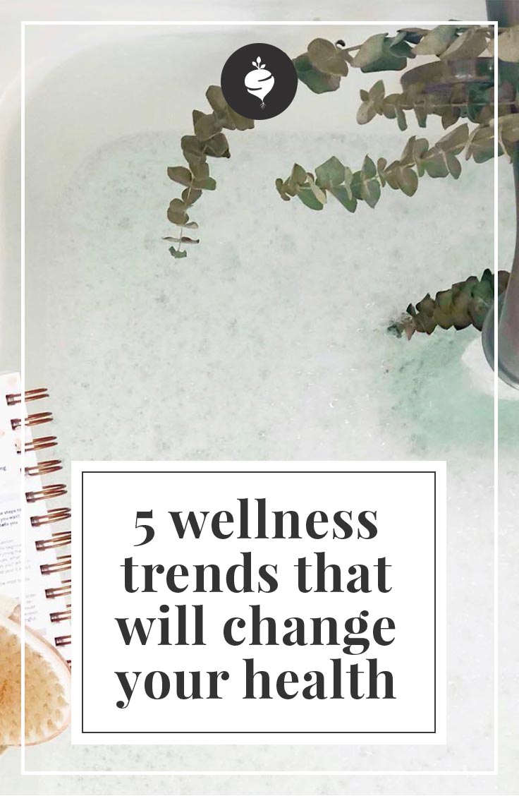 5 Wellness Trends That Will Change Your Health | simplerootswellness.com #wellness #healthtip #adaptogens #trends