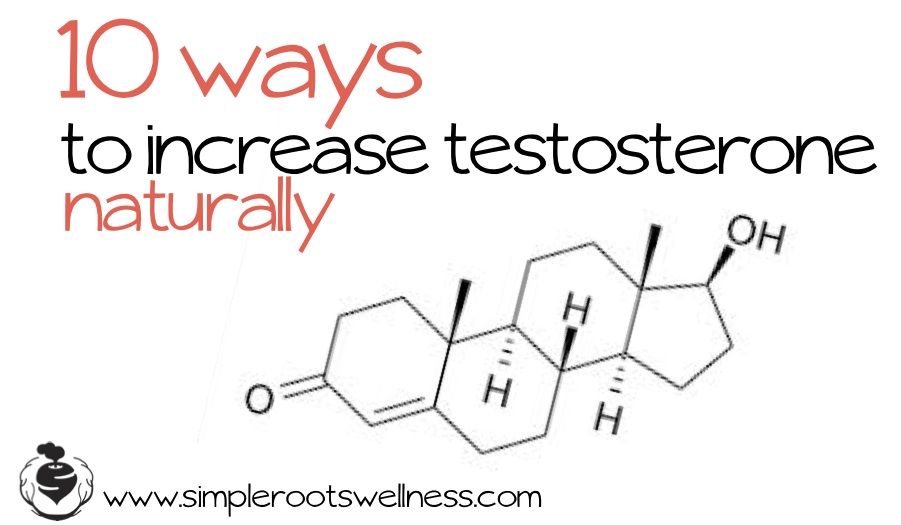 Natural methods to increase testosterone