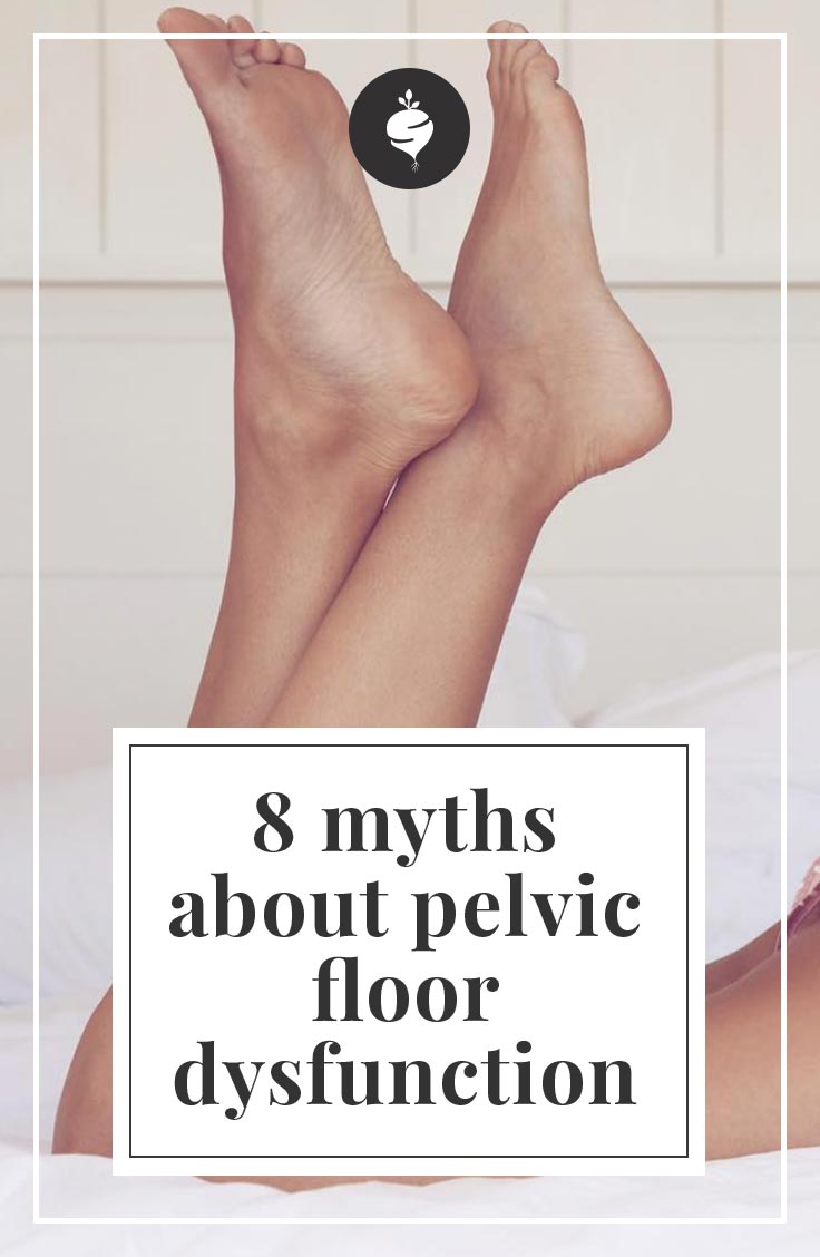 8 Myths About the Pelvic Floor Dysfunction | simplerootswellness.com #kegels #yarlap #health #sexualfunction #pelvicfloor
