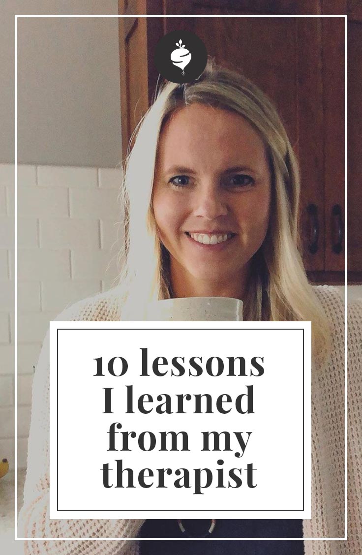 Ten Lessons I’ve Learned From My Therapist | simplerootswellness.com #podcast #mindset #mentalhealth #health #easy #therapy #counseling